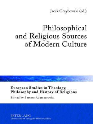 cover image of Philosophical and Religious Sources of Modern Culture